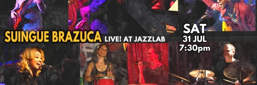 Suingue Brazuca and Special Guest Mario Broder At Jazzlab – Samba Jazz & MPB