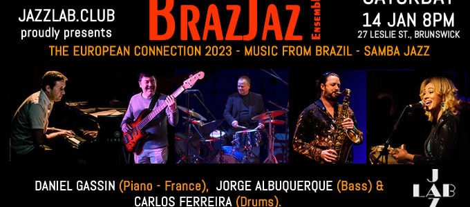 BrazJaz Ensemble – The European Connection 2023 At Jazzlab – Samba Jazz & MPB