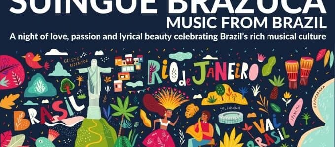 SUINGUE BRAZUCA – Music From Brazil – Salamanca Arts Centre