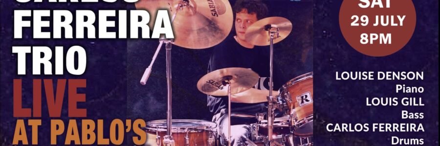 Carlos Ferreira Trio At Pablo’s – Hobart 2023 – Samba Jazz