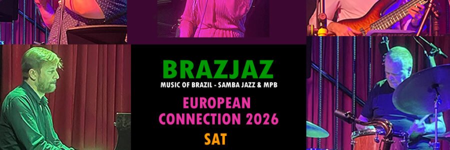BrazJaz European Connection 2026 At Jazzlab – Samba Jazz & MPB